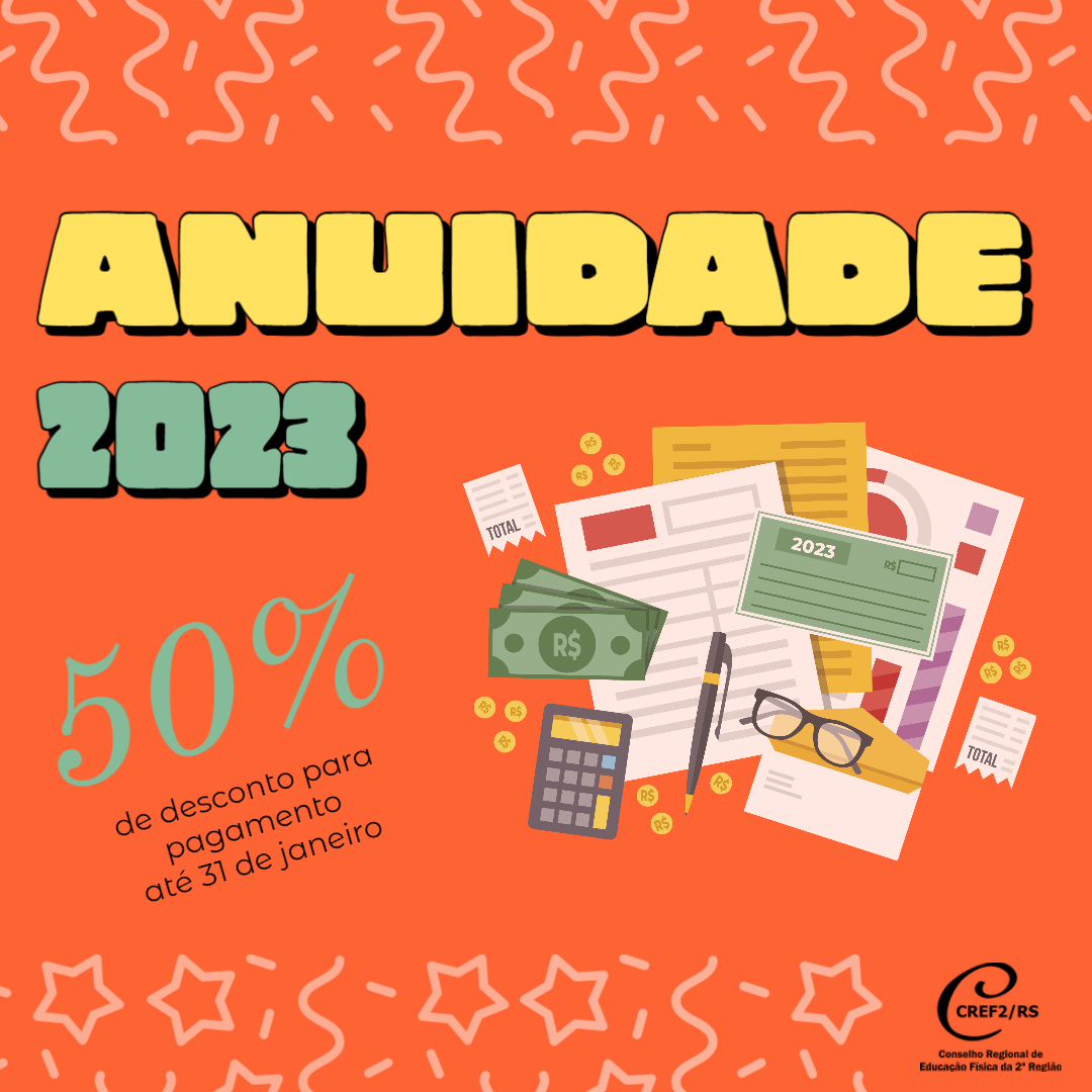 CREF2/RS divulga valores da Anuidade 2023 sem reajuste e com desconto