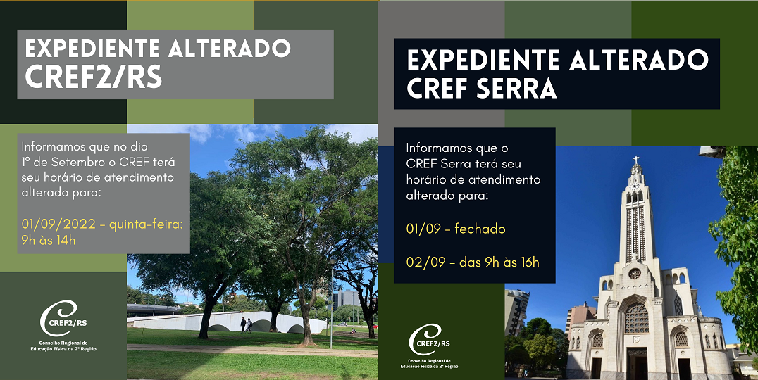 CREF2/RS e CREF Serra têm horário de atendimento diferenciado nos dias 1º e 2 de setembro