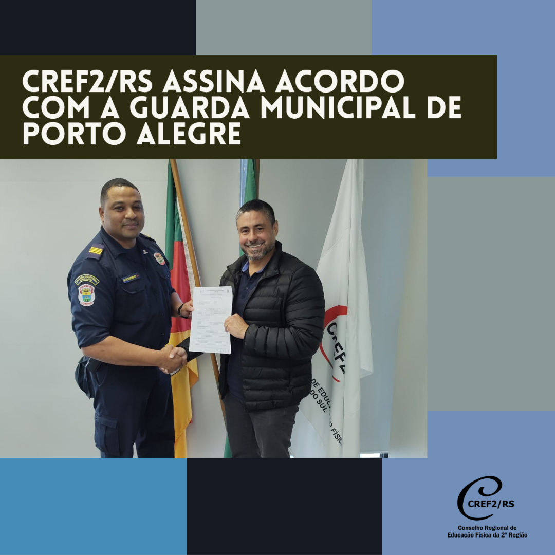CREF2/RS assina acordo com a Guarda Municipal de Porto Alegre