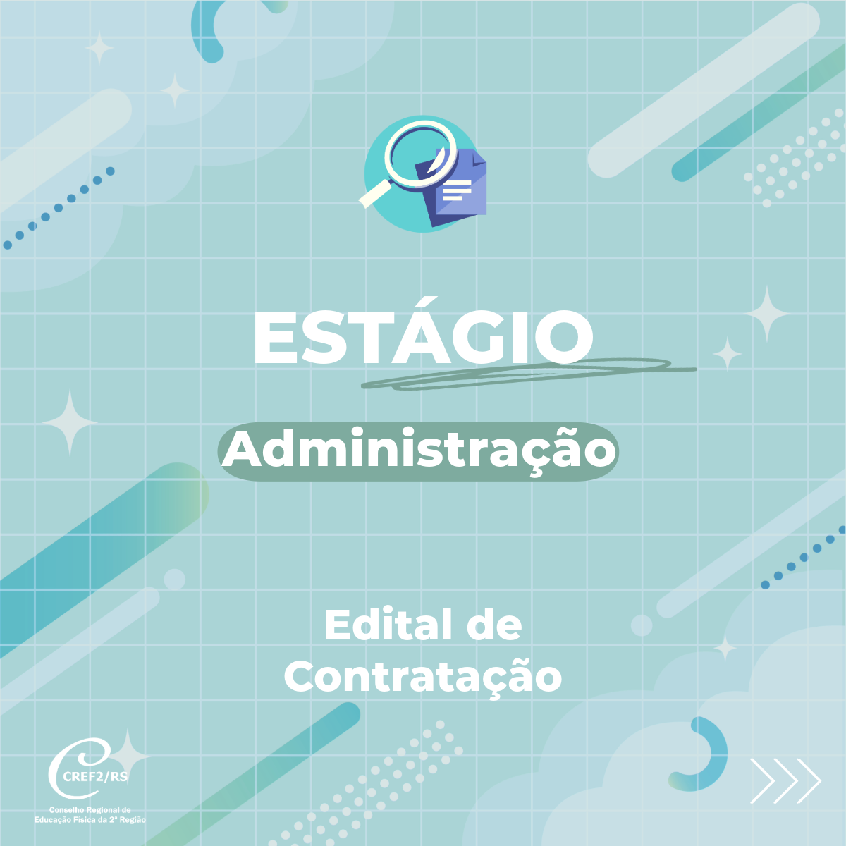 CREF2/RS abre processo seletivo para estagiários de Administração