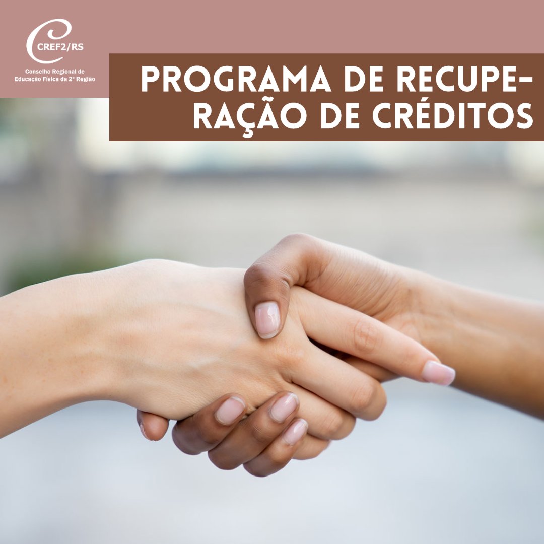 Sistema CONFEF/CREFs lança Programa de Recuperação de Créditos
