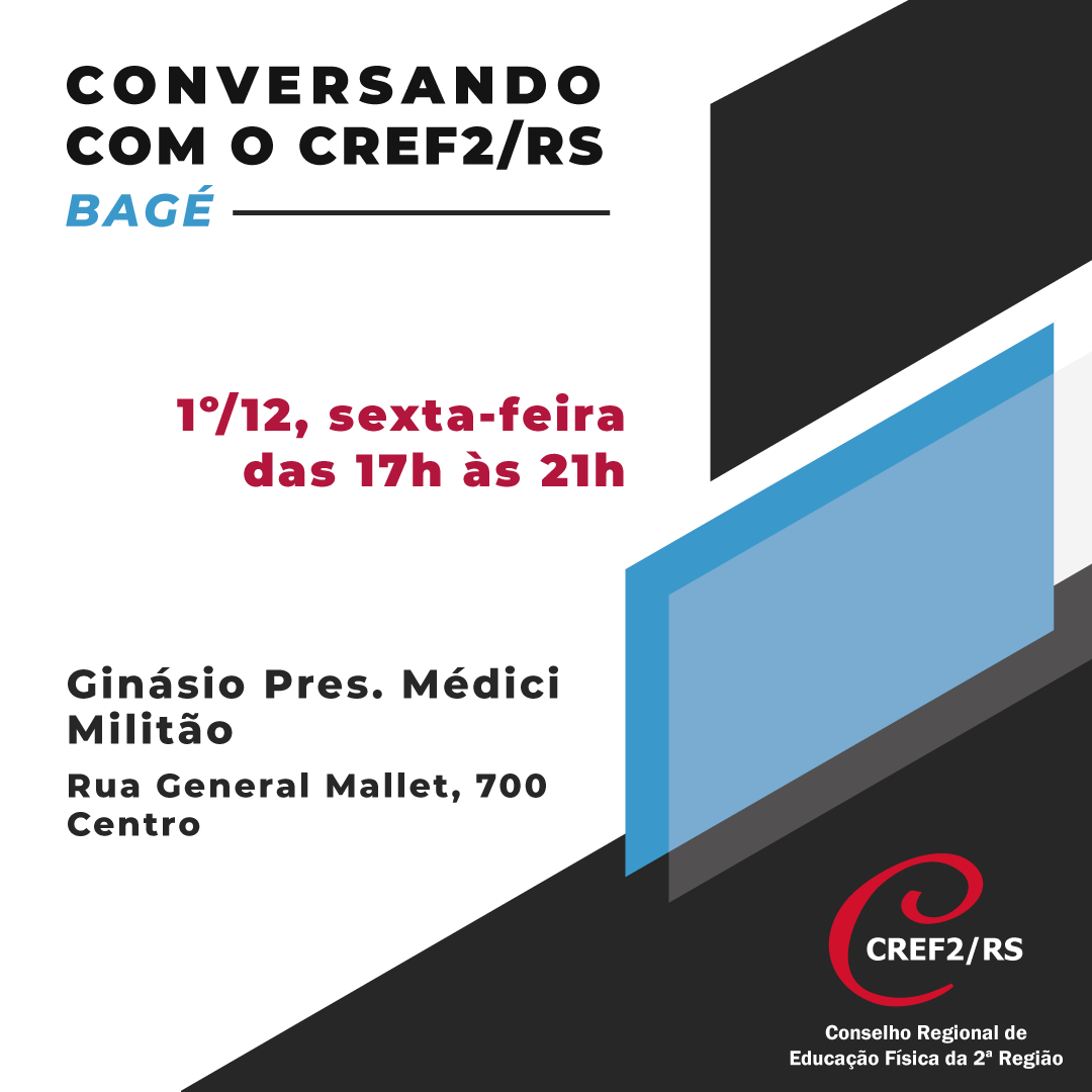 Bagé recebe mais uma edição do Conversando com o CREF2/RS no dia 1º de dezembro