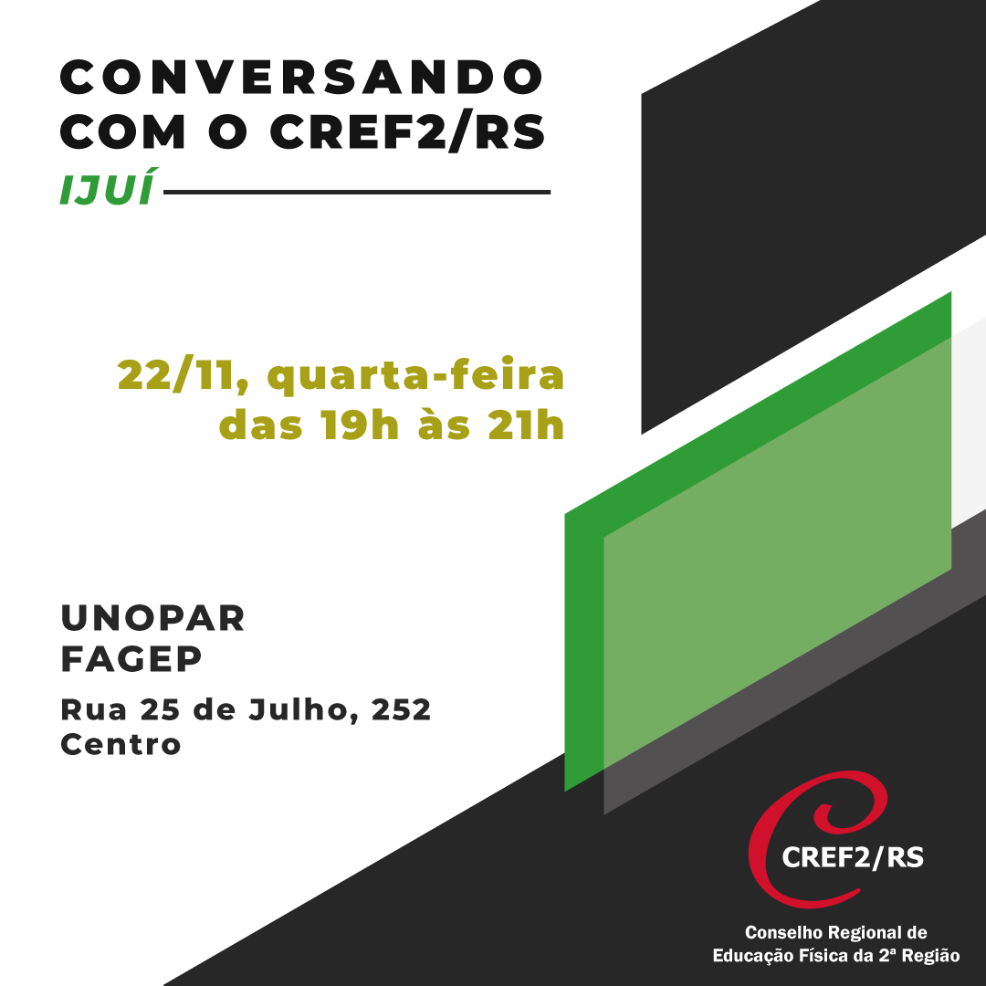 Conversando com o CREF2/RS ocorre em Ijuí no dia 22 de novembro