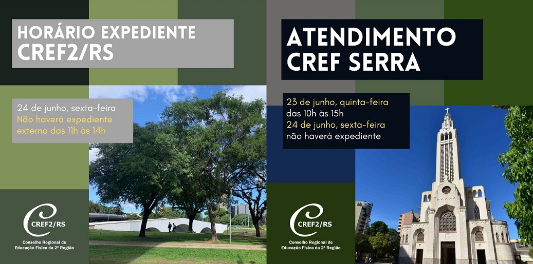 CREF2/RS e CREF Serra têm horário de atendimento diferenciado nesta sexta-feira