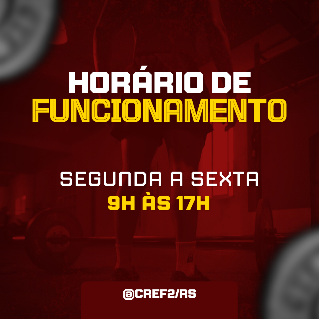Horário de atendimento do CREF2/RS é das 9h às 17h