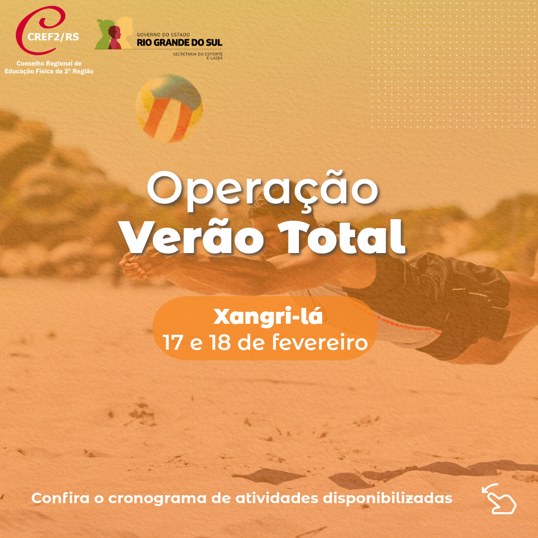 CREF2/RS divulga instrutores selecionados para Operação Verão Total  Xangri-lá